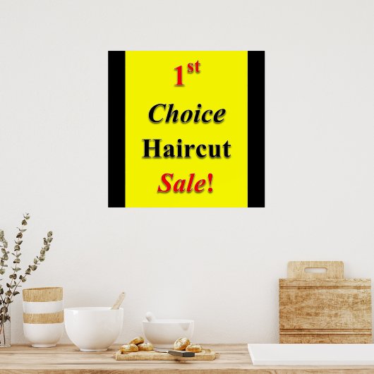 First Choice Haircut Poster Matte (Keuken)