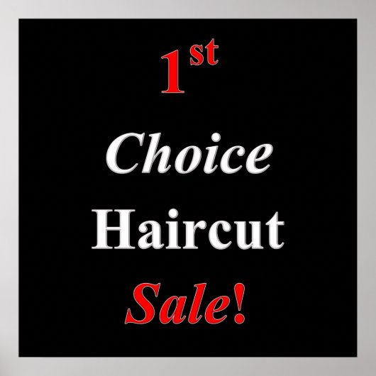 First Choice Haircut Poster Matte (Voorkant)