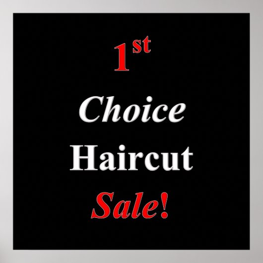 First Choice Haircut Poster Matte (Voorkant)