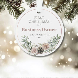 First Christmas as a Business Owner Name Year Ornament
