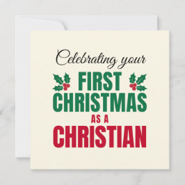 FIRST CHRISTMAS AS A CHRISTIAN for New Believer Feestdagenkaart