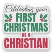 FIRST CHRISTMAS AS A CHRISTIAN for New Believer Sticker (Voorkant)
