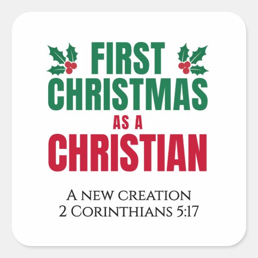 FIRST CHRISTMAS AS A CHRISTIAN New Believer Vierkante Sticker (Voorkant)