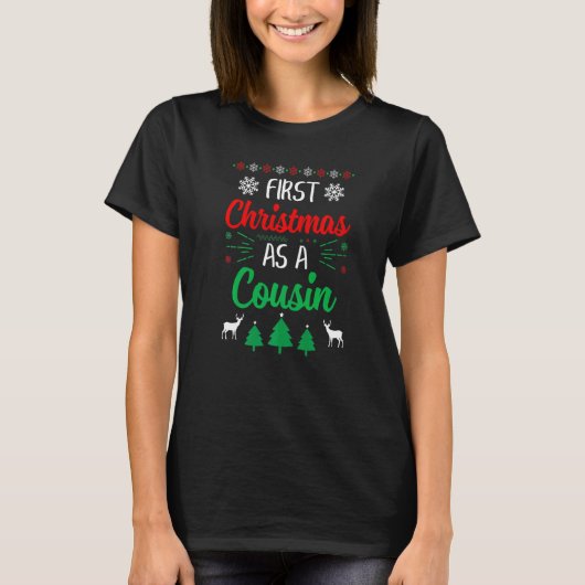 First Christmas As A Cousin Xmas First Time Cousi T-shirt (Voorkant)