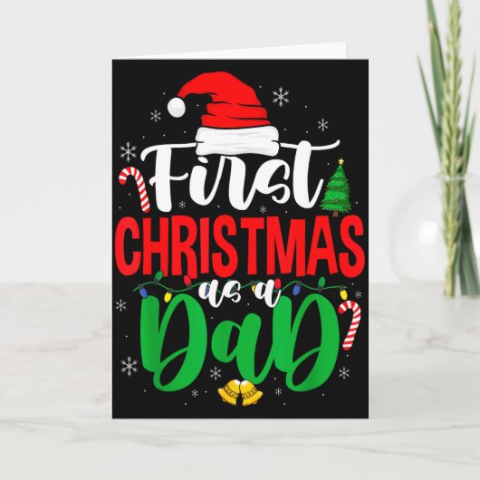First Christmas As A Dad New Daddy 1st Christmas  Kaart (Voorkant)