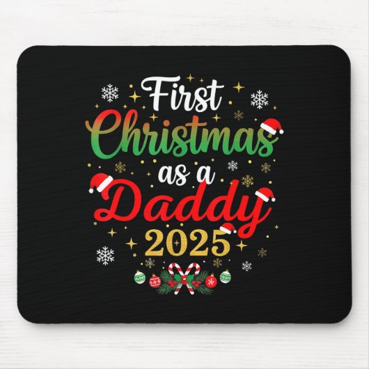 First Christmas As A Daddy 2025 New Dad Xmas  Muismat (Voorkant)