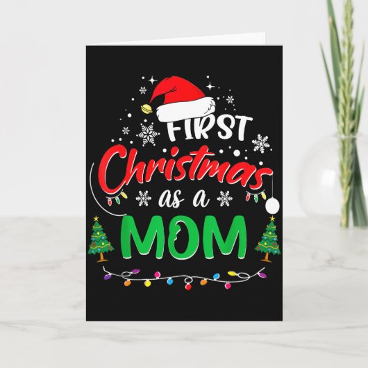 First Christmas As A Mom 1st Christmas Matching Fa Kaart (Voorkant)