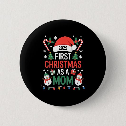 First Christmas As A Mom 2025 Family Matching Holi Ronde Button 5,7 Cm (Voorkant)