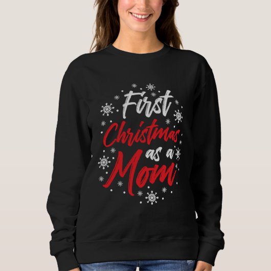First Christmas As A Mom Cute Future Mother Xmas C Trui (Voorkant)