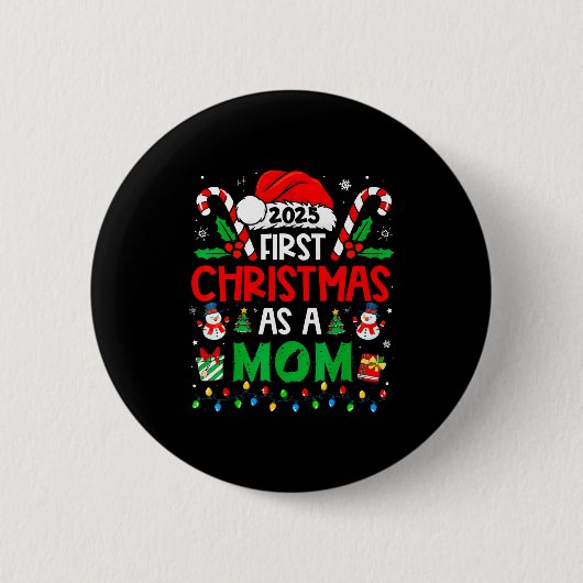 First Christmas As A Mom Family Matching New Mommy Ronde Button 5,7 Cm (Voorkant)