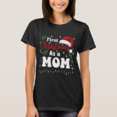First Christmas As A Mom Family Matching New Mommy T-shirt (Voorkant)