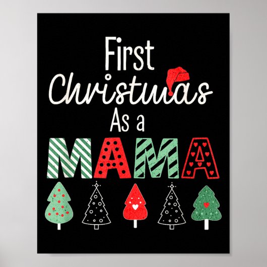 First Christmas As A Mom New Mama Family Matching  Poster (Voorkant)
