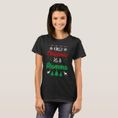 First Christmas As A Momma   Xmas First Time Mom T-shirt (Voorkant volledig)