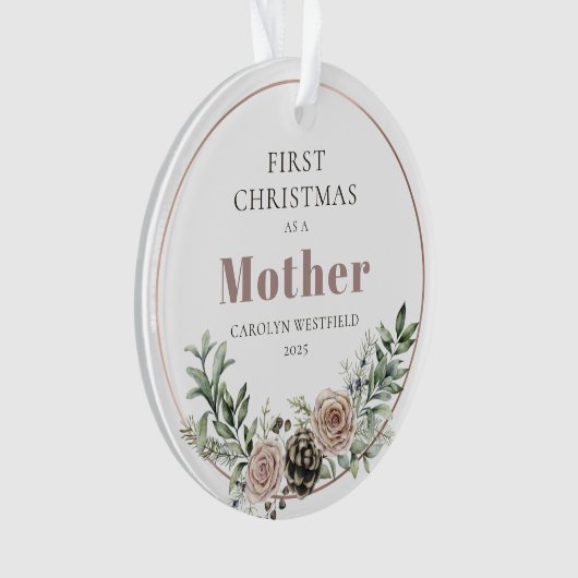 First Christmas as a Mother Name Year Ornament (voorkant)