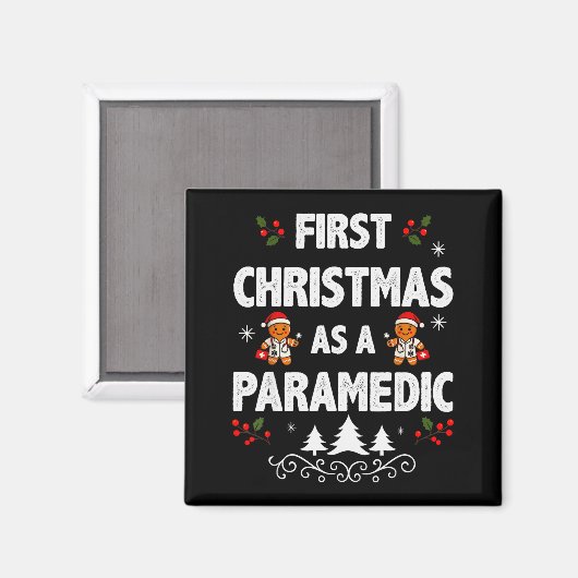 First Christmas As A Paramedic Funny Holiday Men W Magneet (Voorkant / Achterkant)