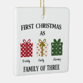 First Christmas as Family of Three Gift Keramisch Ornament (Rechts)