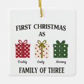 First Christmas as Family of Three Gift Keramisch Ornament (Voorkant)