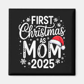 First Christmas As Mom 2025 Matching Family Holida Magneet (Voorkant)