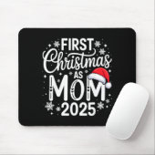 First Christmas As Mom 2025 Matching Family Holida Muismat (Met muis)