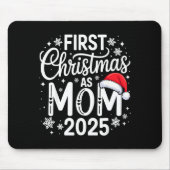 First Christmas As Mom 2025 Matching Family Holida Muismat (Voorkant)