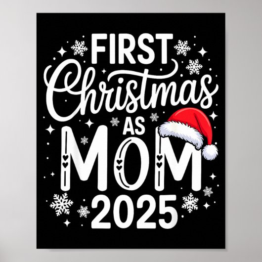 First Christmas As Mom 2025 Matching Family Holida Poster (Voorkant)