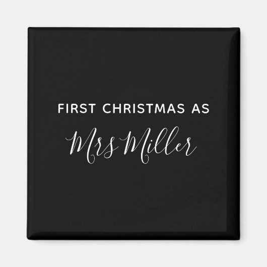 First Christmas As Mrs D Name  Magneet (Voorkant)