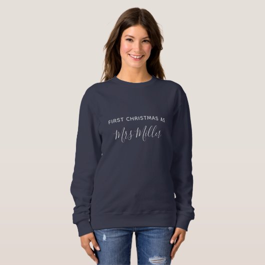 First Christmas as Mrs Navy Blue Custom Sweatshirt (Voorkant volledig)