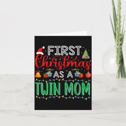 First Christmas As Twin Mom Family Matching New Tw Kaart (Voorkant)