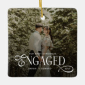 First Christmas Engaged  Chic Couples Photo Keramisch Ornament (Voorkant)