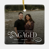 First Christmas Engaged  Chic Couples Photo Keramisch Ornament (Voorkant)