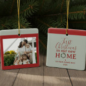 First Christmas In Our New Home Family Photo Keramisch Ornament