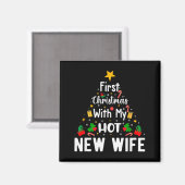 First Christmas With My Hot New Wife Funny Xmas  Magneet (Voorkant / Achterkant)
