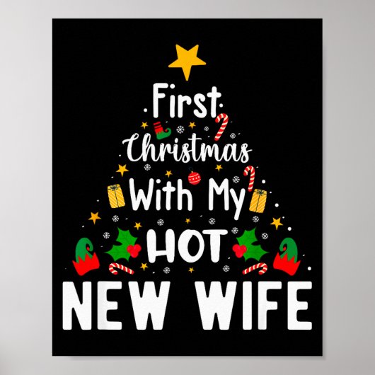 First Christmas With My Hot New Wife Funny Xmas  Poster (Voorkant)