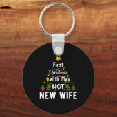 First Christmas With My Hot New Wife Funny Xmas Sleutelhanger (Voorkant)