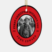 First Christmas Without You Memorial Photo Art Keramisch Ornament (Rechts)