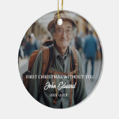 First Christmas Without You Memorial Photo Keramisch Ornament (Links)