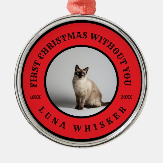 First Christmas Without You Pet Memorial Metalen Ornament (Voorkant)