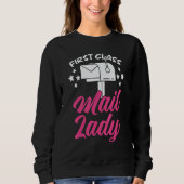 First Class Mail Lady Postal Worker Postwoman Mail Trui (Voorkant)