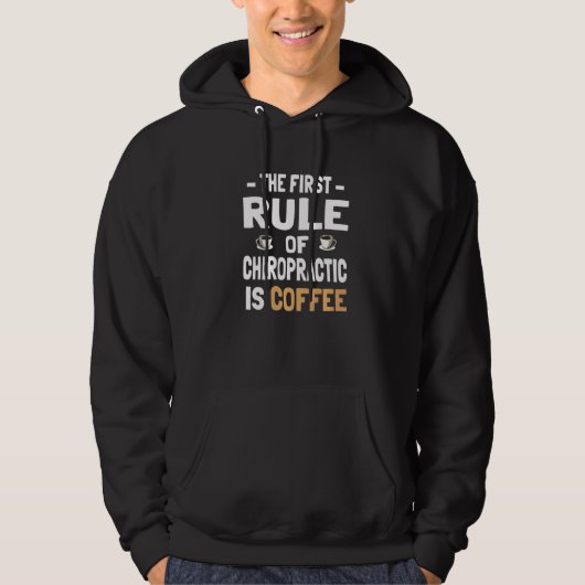 First Coffee  Chiropractor Hoodie (Voorkant)