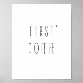 First coffee - minimalistic typography poster (Voorkant)
