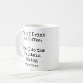 First Coffee Then I do the Mountain Biking funny Koffiemok (Voorkant links)