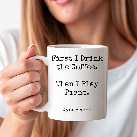 First Coffee Then I Play Piano funny Koffiemok