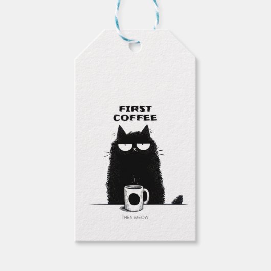 First Coffee Then Meow – Funny Cat Coffee Lover Cadeaulabel (Voorkant)