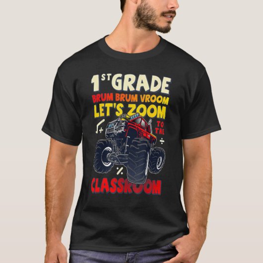 First Day of 1st Grade, Back To School, Monster Tr T-shirt (Voorkant)