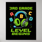 First Day Of 3rd Grade Level Begins Shirt Gamer Bo Poster (Voorkant)