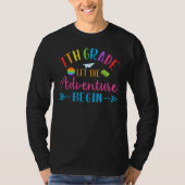 First Day Of 7th Grade Let The Adventure Begin Bac T-shirt (Voorkant)