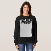 First Day of 7th Grade Sign My  Back to School Trui (Voorkant volledig)