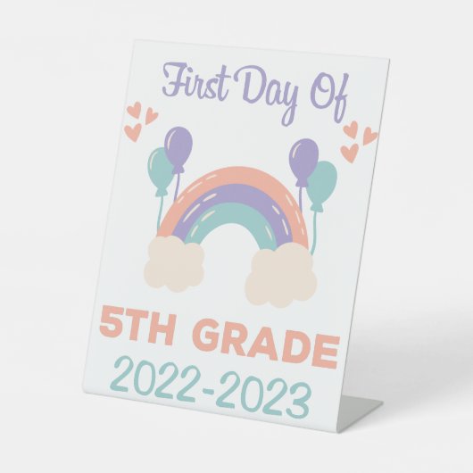 First Day Of Fifth Grade 2022 - 2023 Sign Reclamebord Met Voetstuk (Voorkant)