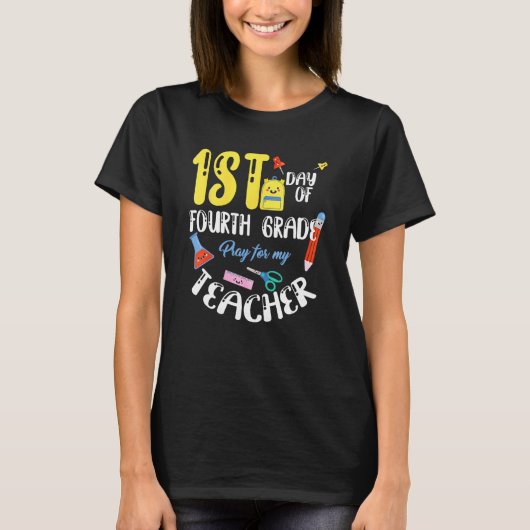First Day Of Fourth 4th Grade Student Back To Scho T-shirt (Voorkant)