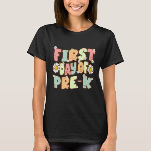 First Day Of Pre K Back to school T-shirt (Voorkant)